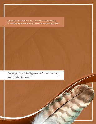 Emergencies, Indigenous Governance and Jurisdiction
