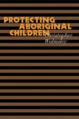 Protecting Aboriginal children 