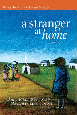 A stranger at home : a true story