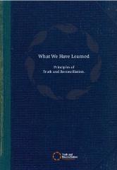 What we have learned : principles of truth and reconciliation