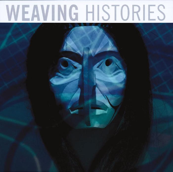 Weaving histories