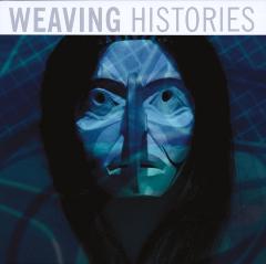 Weaving histories