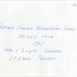 Portage Indian Residential School Mixed Choir 1964. Mrs. I. Quigley, Director, J.O. Harris, Principal