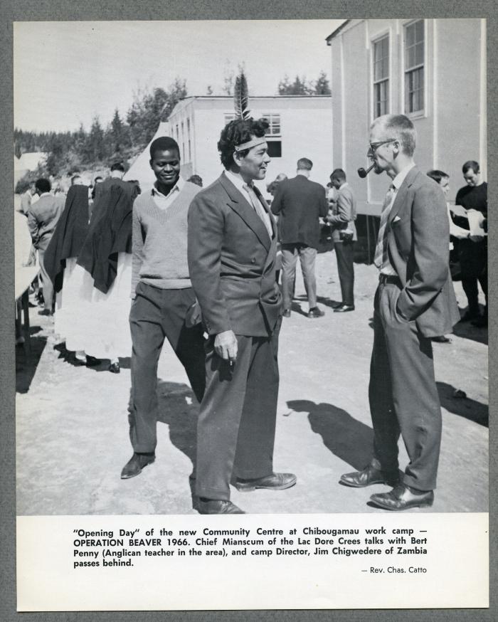 "Opening Day" of the new Community Centre at Chibougamau work camp —
OPERATION BEAVER 1966.