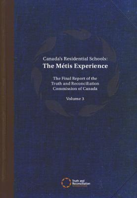 Volume 3 The Métis Experience (English)