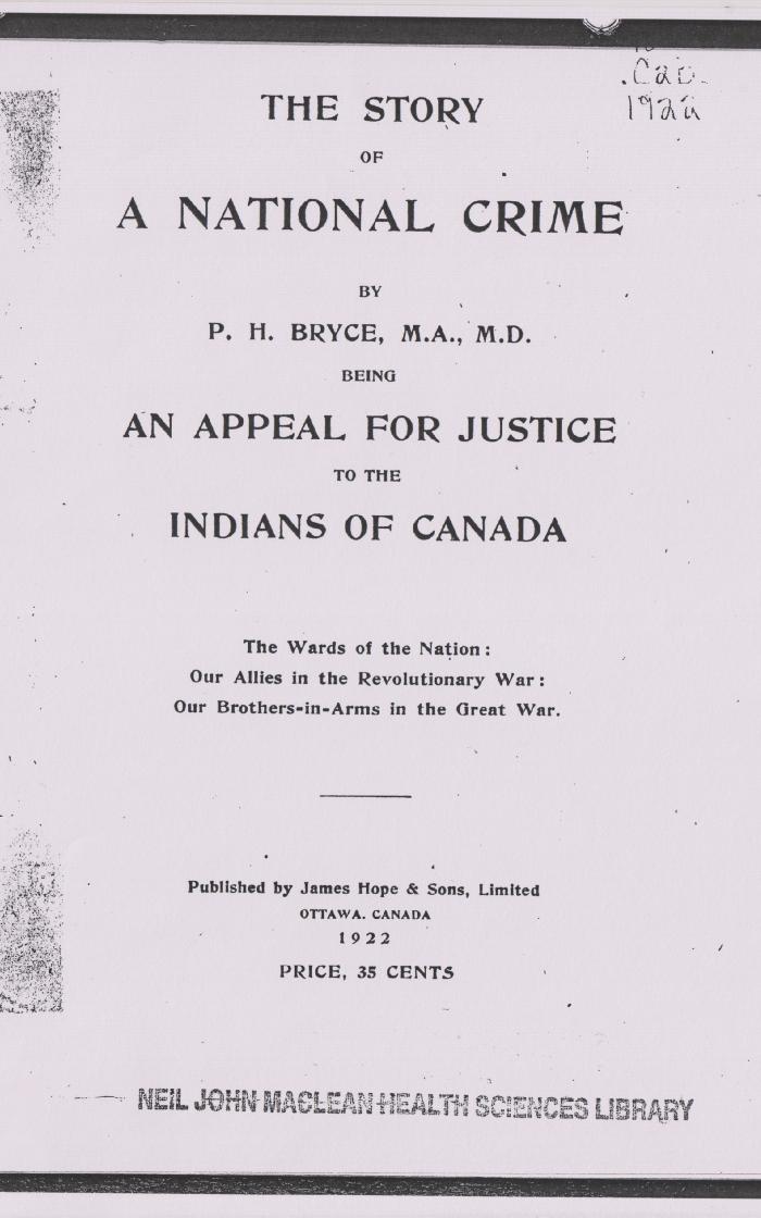 The story of a national crime : being an appeal for justice to the Indians of Canada