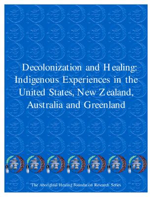 Decolonization and healing